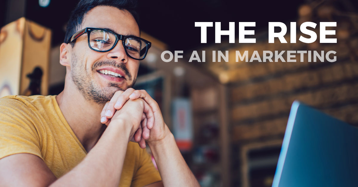 The Rise of AI in Marketing